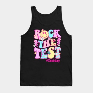 Test Day Rock The Test Teacher Testing Day Tank Top